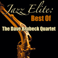 The Dave Brubeck Quartet - Jazz Elite: Best Of The Dave Brubeck Quartet