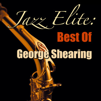 George Shearing - Jazz Elite: Best Of George Shearing