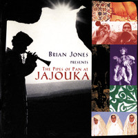 The Master Musicians Of Jajouka - Brian Jones Presents The Pipes of Pan at Jajouka