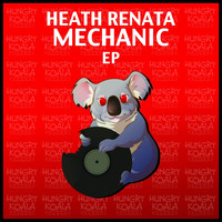 Heath Renata - Mechanic EP