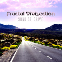Fractal Vivisection - Sunrise Drive