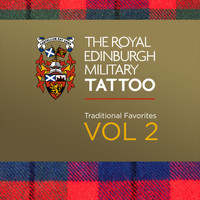 Various Artists - The Royal Edinburgh Military Tattoo - Traditional Favorites Vol. 2