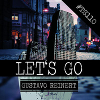 Gustavo Reinert - Let's Go