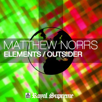 Matthew Norrs - Elements / Outsider