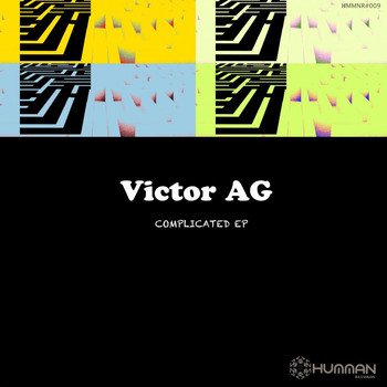 Victor AG - Complicated EP
