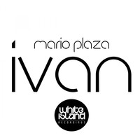Mario Plaza - Ivan