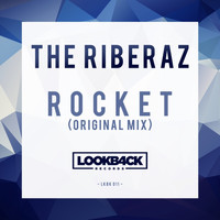 The Riberaz - Rocket