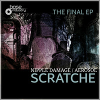 Scratche - The Final