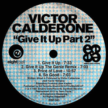 Victor Calderone - Give It Up, Pt. 2