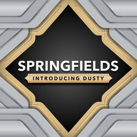 Springfields - Introducing Dusty