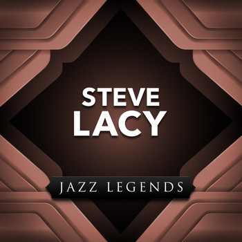 Steve Lacy - Jazz Legend