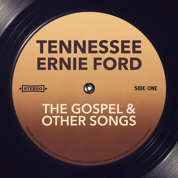 Tennessee Ernie Ford - The Gospel & Other Songs