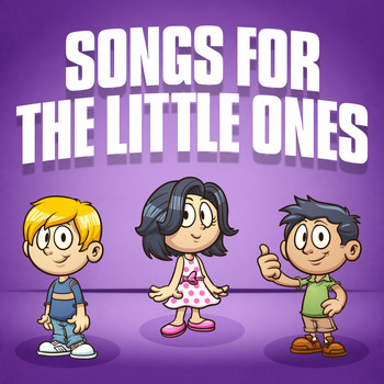 Various Artists - Songs For The Little Ones