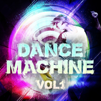 Various Artists - Dance Machine, Vol. 1