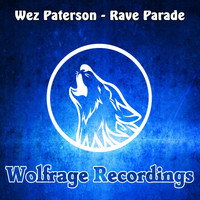 Wez Paterson - Rave Parade