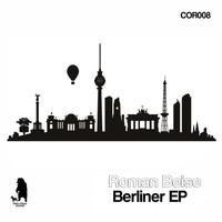 Roman Beise - Berliner EP