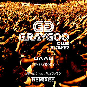 Daab - #Everybody Remixes