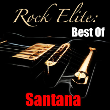 Santana - Rock Elite: Best Of Santana