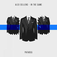 Alex Sellens - In The Game