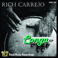 Rich Carrejo - Conga Ep