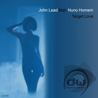 John Lead - Target Love