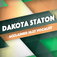 Dakota Staton - Acclaimed Jazz Vocalist