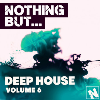 Various Artists - Nothing But... Deep House, Vol. 6