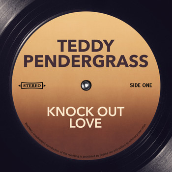 Teddy Pendergrass - Knock Out Love