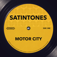 Satintones - Motor City