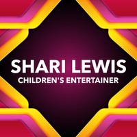 Shari Lewis - Children's Entertainer