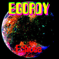 Egordy - Echoes