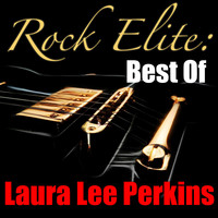 Laura Lee Perkins - Rock Elite: Best Of Laura Lee Perkins
