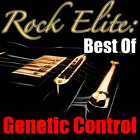 Genetic Control - Rock Elite: Best Of Genetic Control