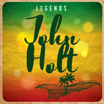 John Holt - Legends - John Holt (Rerecorded)
