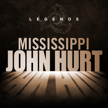 Mississippi John Hurt - Legends