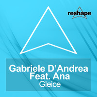 Gabriele D'Andrea Feat. Ana - Gleice