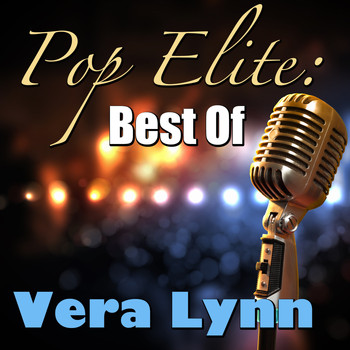 Vera Lynn - Pop Elite: Best Of Vera Lynn