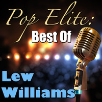 Lew Williams - Pop Elite: Best Of Lew Williams