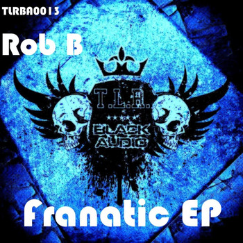 Rob_B - Franatic EP