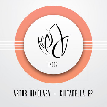 Artur Nikolaev - Ciutadella EP
