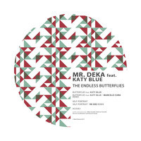 Mr. Deka - The Endless Butterflies