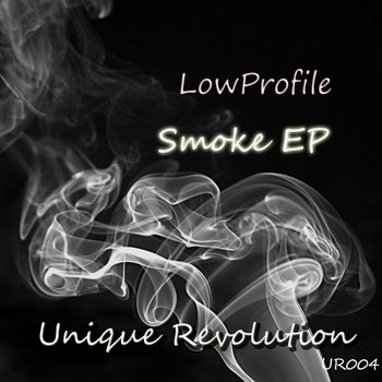 Lowprofile - Smoke EP
