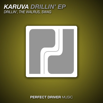Karuva - Drillin' EP
