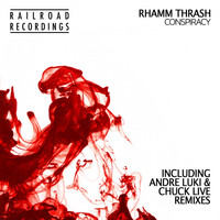 Rhamm Thrash - Conspiracy