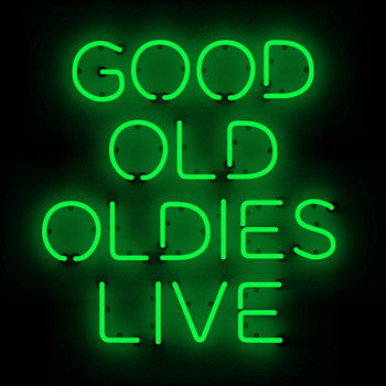 Various Artists - Good Old Oldies Live