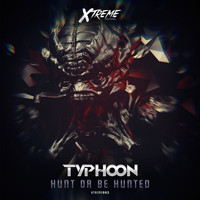Typhoon - Hunt Or Be Hunted