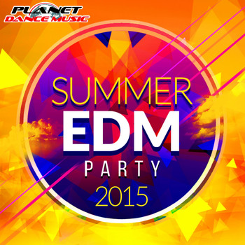 Various Artists - Summer EDM Party 2015