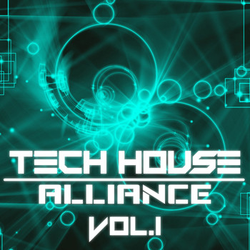 Various Artists - Tech House Alliance, Vol. 1