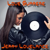 Jerry Lovelance - Love Supreme