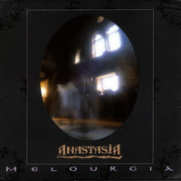Anastasia - Melourgia